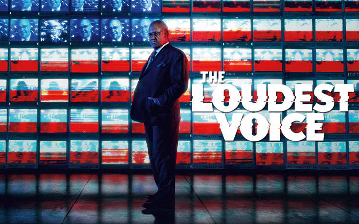 «The Loudest Voice», έρχεται αποκλειστικά στη Novα