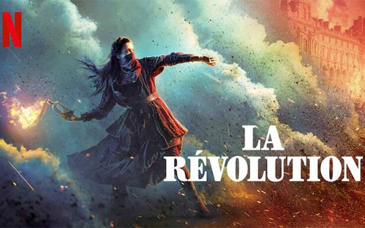 Το Netflix ακύρωσε την σειρά «La Révolution»